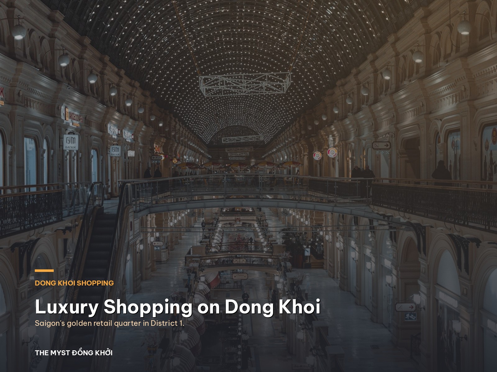 Luxury Shopping on Dong Khoi: Saigon’s Golden Retail Quarter