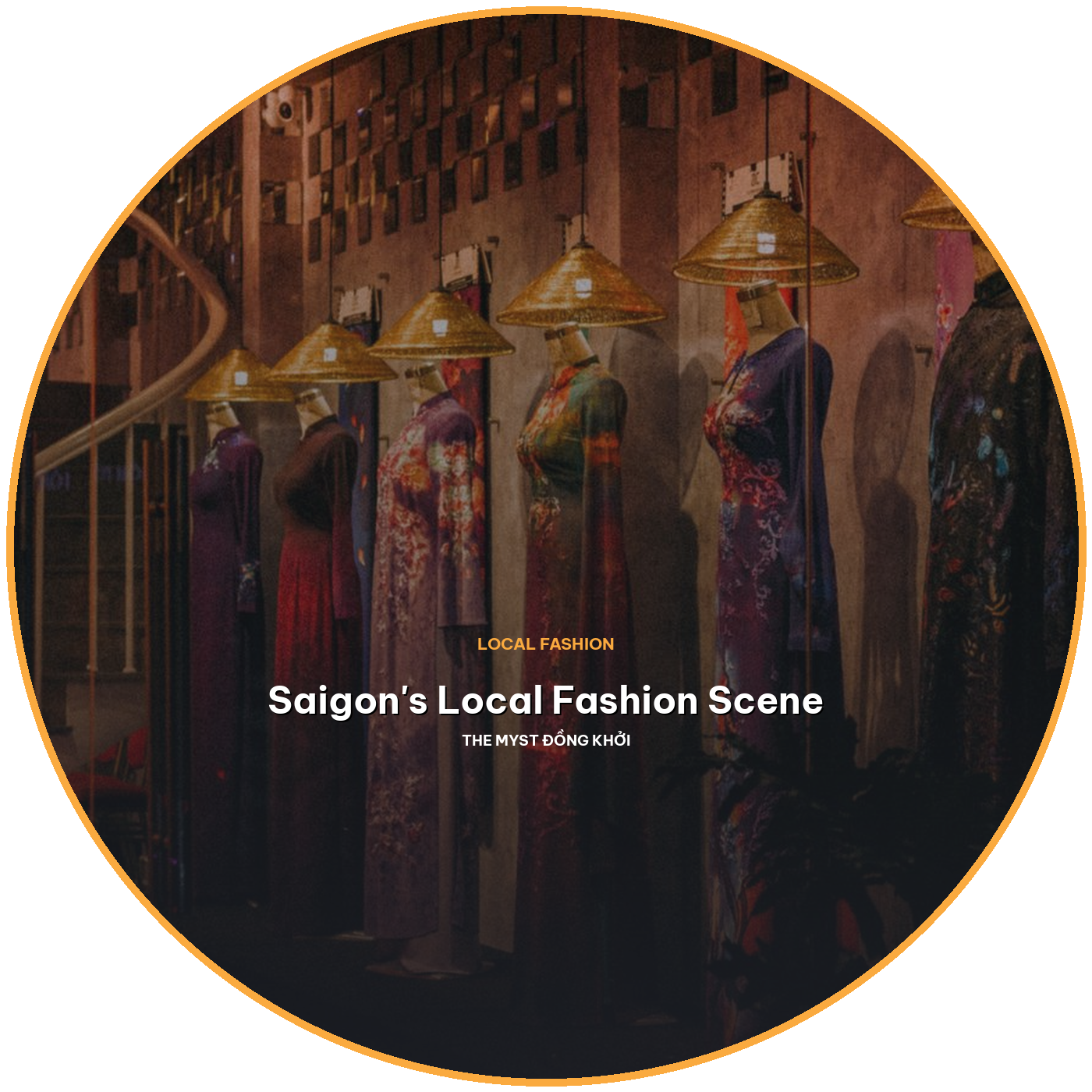 Saigon’s Local Fashion Scene: Streetwear and Indie Labels