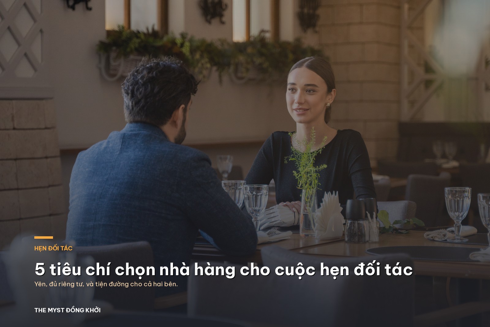 5 tiêu chí chọn nhà hàng cho cuộc hẹn với đối tác