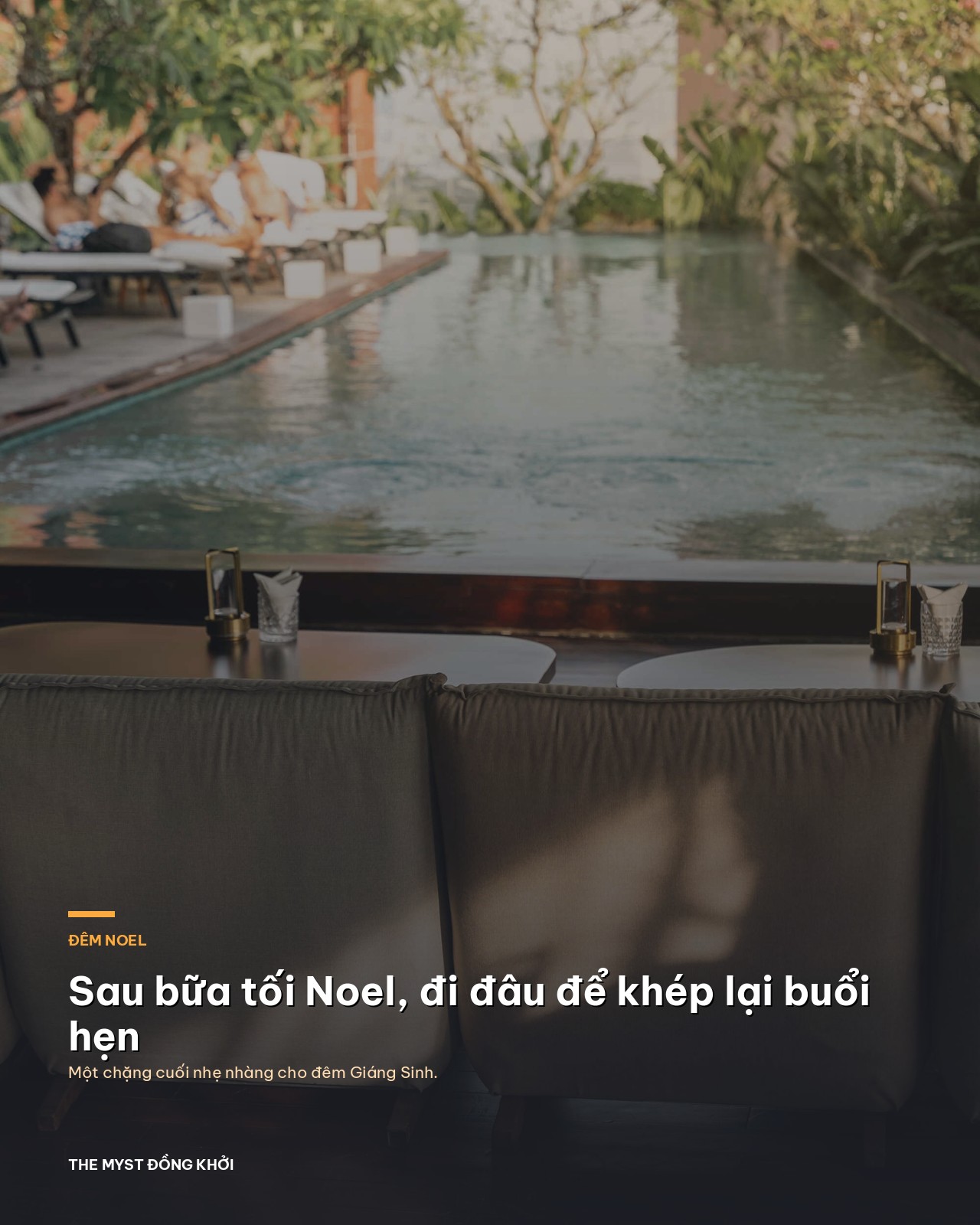 Sau bữa tối Noel, đi đâu để khép lại một buổi hẹn?
