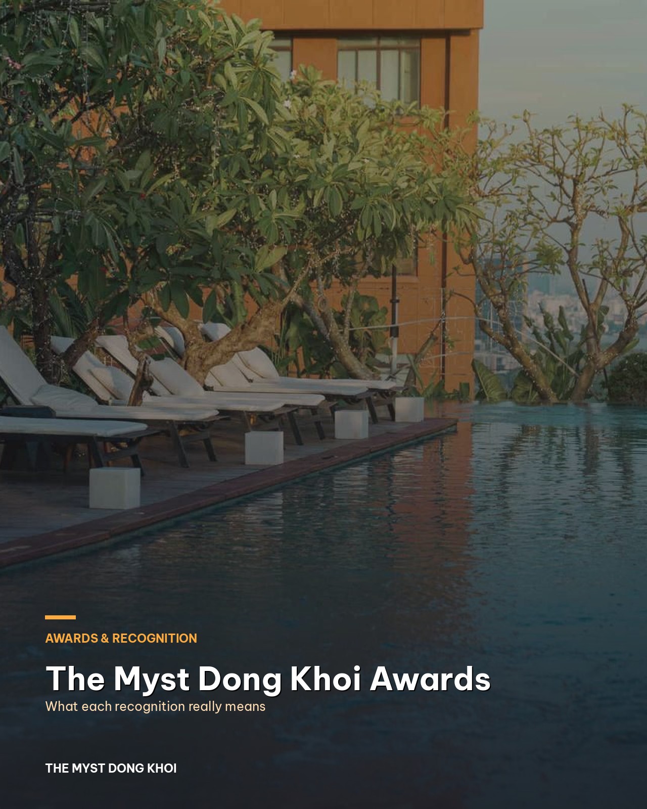 The Myst Dong Khoi awards: what each recognition tells you before you book