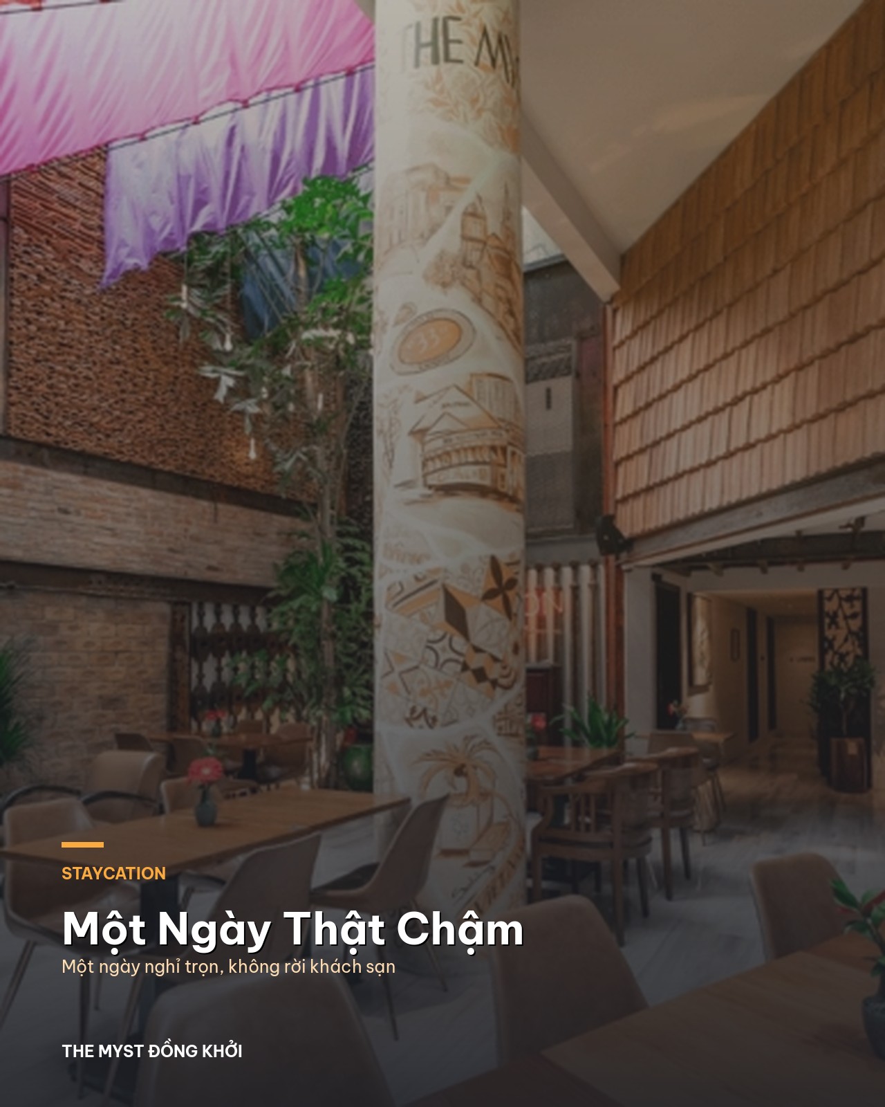 Staycation ở khách sạn giữa Sài Gòn: một ngày thật chậm không cần rời The Myst Đồng Khởi