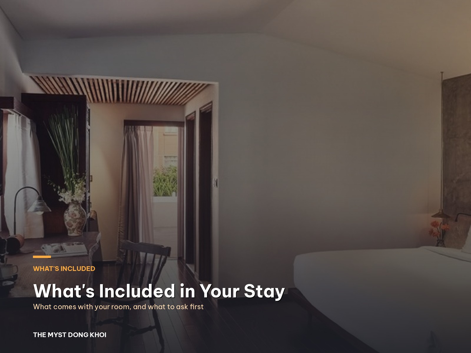 What’s included at The Myst Dong Khoi, and what to ask before you book
